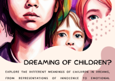 Dreaming Of Children? Understanding Their Symbolic Role In Dreams