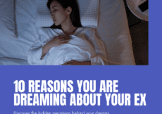 Dreaming About Your Ex? Top 10 Reasons Why We Dream About Exes