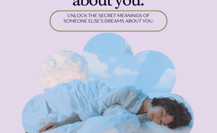 What It Really Means When Someone Dreams About You