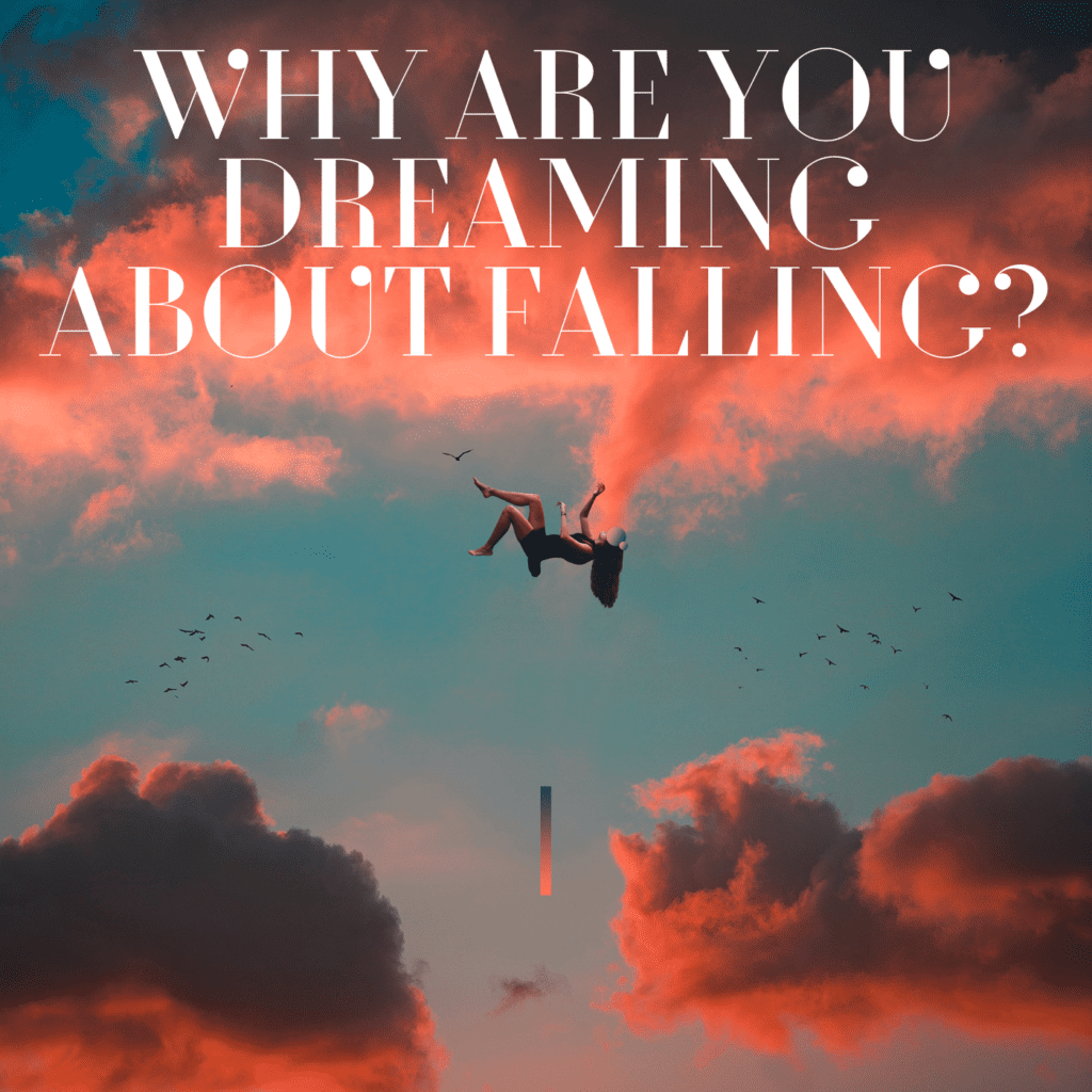 dreaming about falling