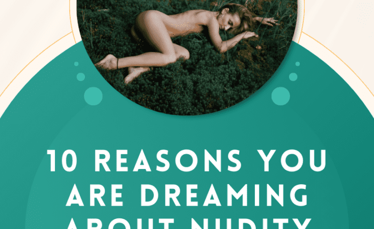 10 Reasons You Are Dreaming About Nudity